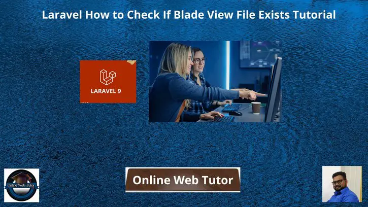 Laravel-How-to-Check-If-Blade-View-File-Exists-Tutorial