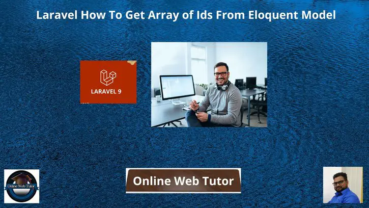 Laravel-How-To-Get-Array-of-Ids-From-Eloquent-Model