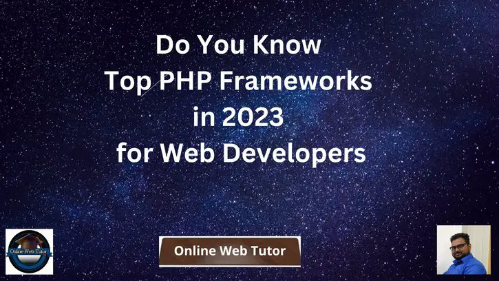 Do-You-Know-Top-PHP-Frameworks-in-2023-for-Web-Developers