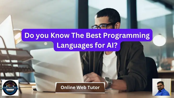 Do you Know The Best Programming Languages for AI?