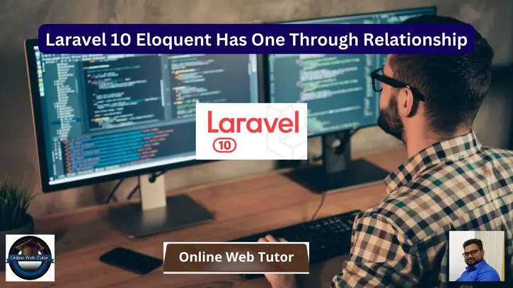 Laravel 10 Eloquent Has One Through Relationship Tutorial