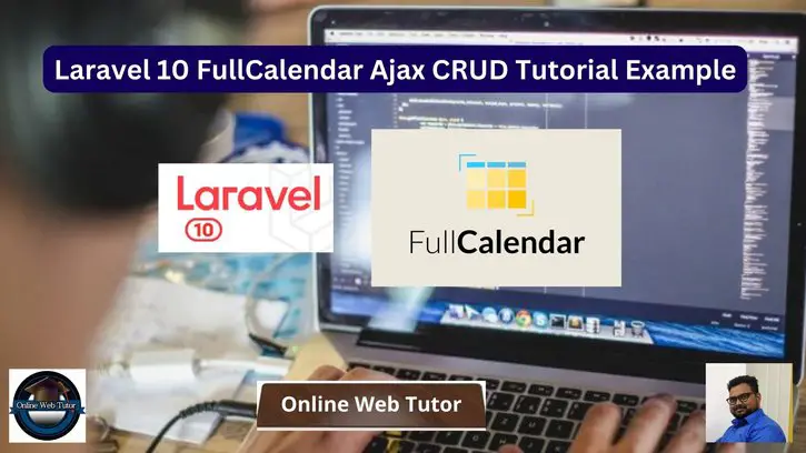 Laravel 10 FullCalendar Ajax CRUD Tutorial Example