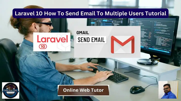 Laravel 10 How To Send Email To Multiple Users Tutorial