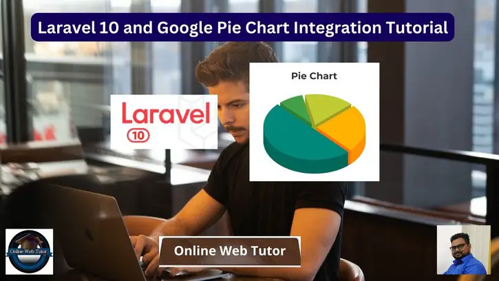 Laravel 10 and Google Pie Chart Integration Tutorial