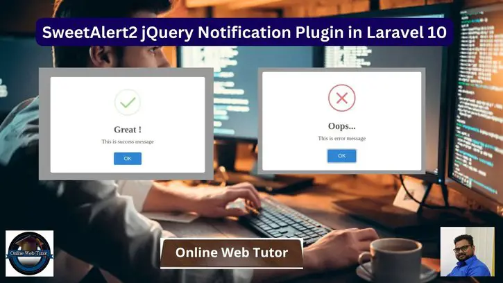 SweetAlert2 jQuery Notification Plugin in Laravel 10 Tutorial