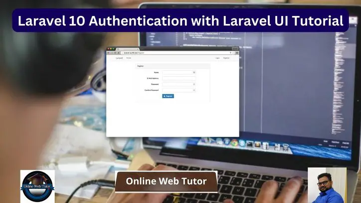 Laravel 10 Authentication with Laravel UI Tutorial
