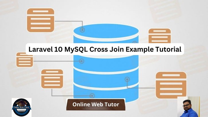 Laravel 10 MySQL Cross Join Example Tutorial