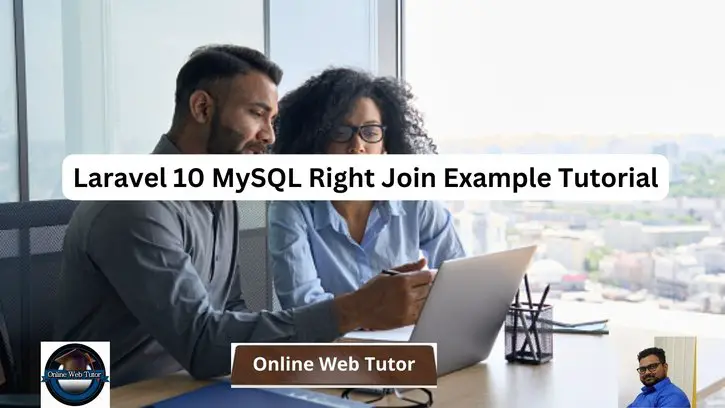 Laravel 10 MySQL Right Join Example Tutorial
