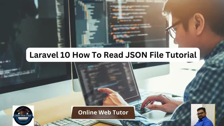 Laravel 10 Read JSON File Example Tutorial