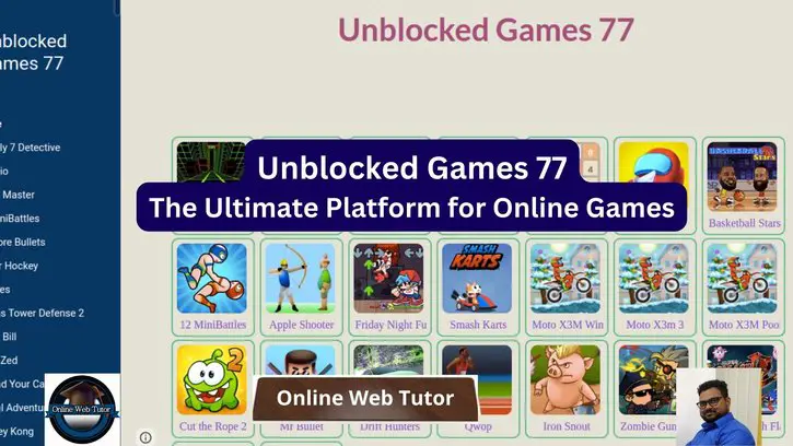 Unblocked Games 77: The Ultimate Platform for Online Games