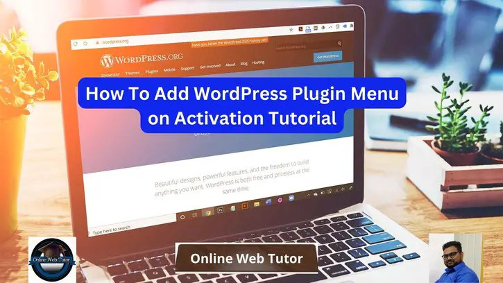 How To Add WordPress Plugin Menu on Activation Tutorial