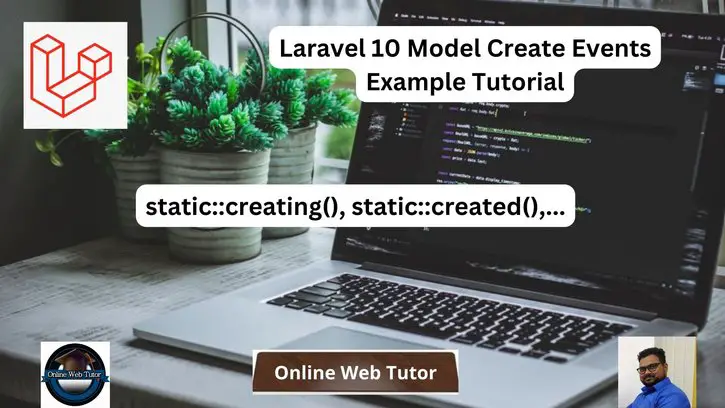 Laravel 10 Model Create Events Example Tutorial