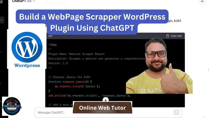 Build a WebPage Scrapper WordPress Plugin Using ChatGPT
