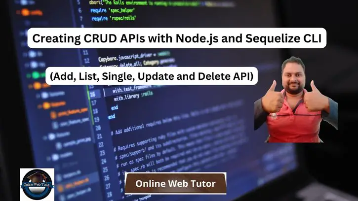 Creating CRUD APIs with Node.js and Sequelize CLI