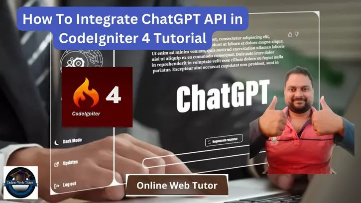 How To Integrate ChatGPT API in CodeIgniter 4 Tutorial