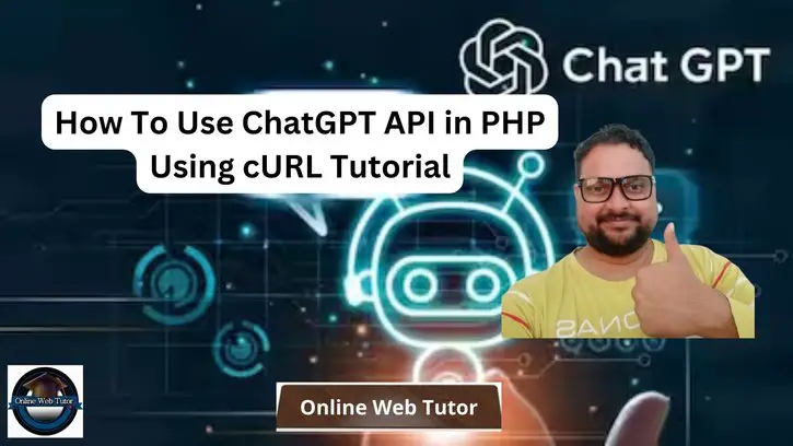 How To Use ChatGPT API in PHP Using cURL Tutorial