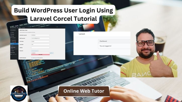 Build WordPress User Login Using Laravel Corcel Tutorial