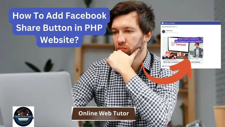 How To Add Facebook Share Button in PHP Website