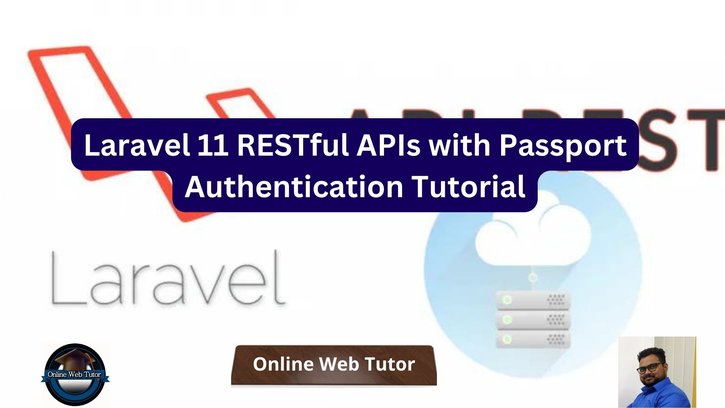 Laravel_11_REST_APIs_Passport_Authentication