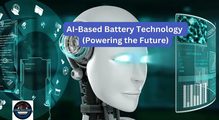 AI-Based Battery Technology Powering the Future