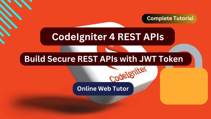 REST APIs in CodeIgniter 4 with JWT Authentication